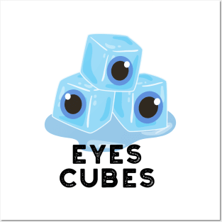 Eyes Cubes Cute Ice Pun Posters and Art